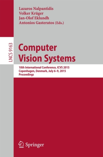 Book cover of: Computer Vision Systems. By: Lazaros Nalpantidis