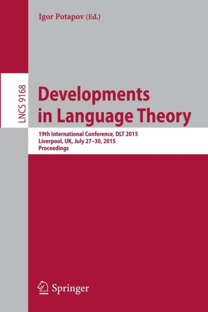 Book cover of: Developments in Language Theory. By: Igor Potapov