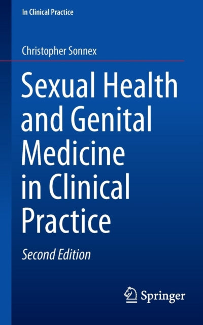 Book cover of: Sexual Health and Genital Medicine in Clinical Practice. By: Christopher Sonnex