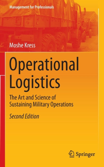 Book cover of: Operational Logistics. By: Moshe Kress