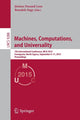 Book cover of: Machines, Computations, and Universality. By: Jérôme Durand-Lose