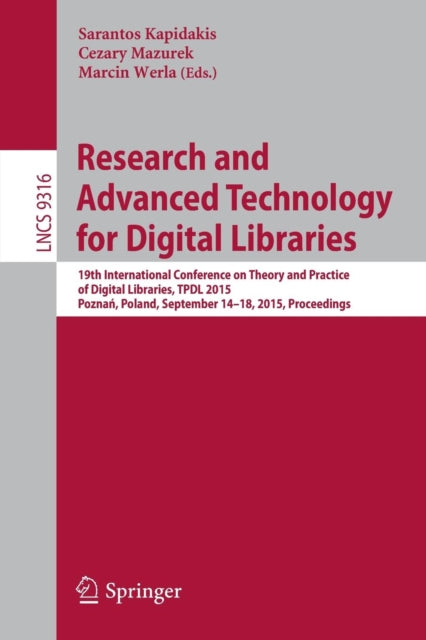 Book cover of: Research and Advanced Technology for Digital Libraries. By: Sarantos Kapidakis