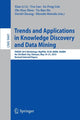 Book cover of: Trends and Applications in Knowledge Discovery and Data Mining. By: Xiao-Li Li