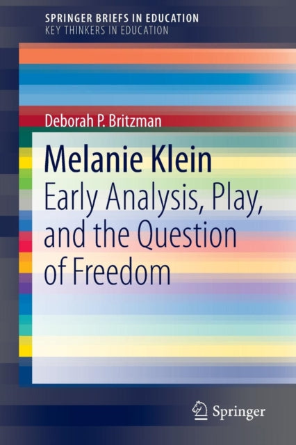 Book cover of: Melanie Klein. By: Deborah P. Britzman