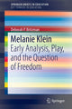 Book cover of: Melanie Klein. By: Deborah P. Britzman