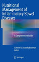 Book cover of: Nutritional Management of Inflammatory Bowel Diseases. By: Ashwin N. Ananthakrishnan