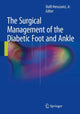 Book cover of: Surgical Management of the Diabetic Foot and Ankle. By: Herscovici, Dolfi, Jr.
