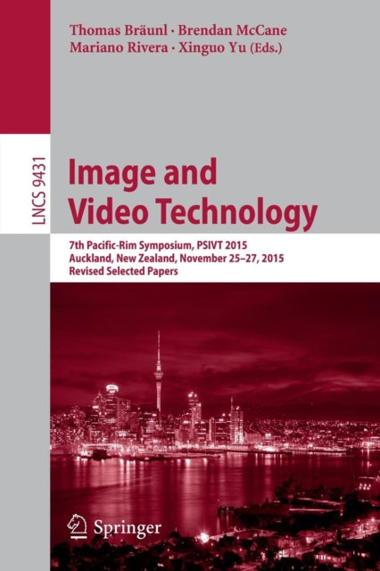 Book cover of: Image and Video Technology. By: Thomas Bräunl