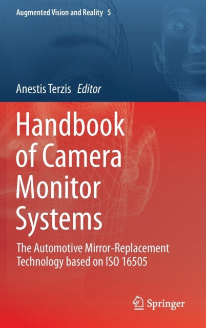 Book cover of: Handbook of Camera Monitor Systems. By: Anestis Terzis