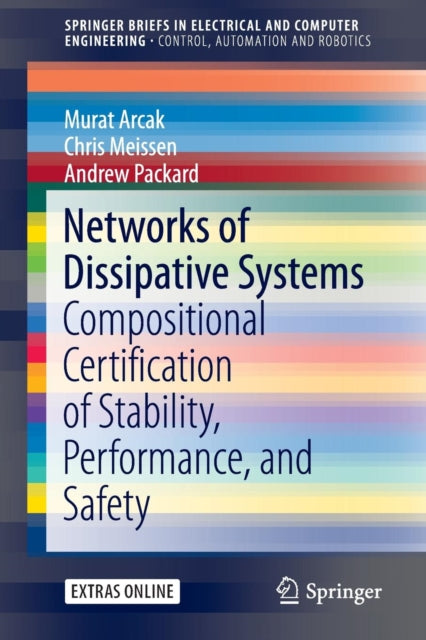 Book cover of: Networks of Dissipative Systems. By: Murat Arcak