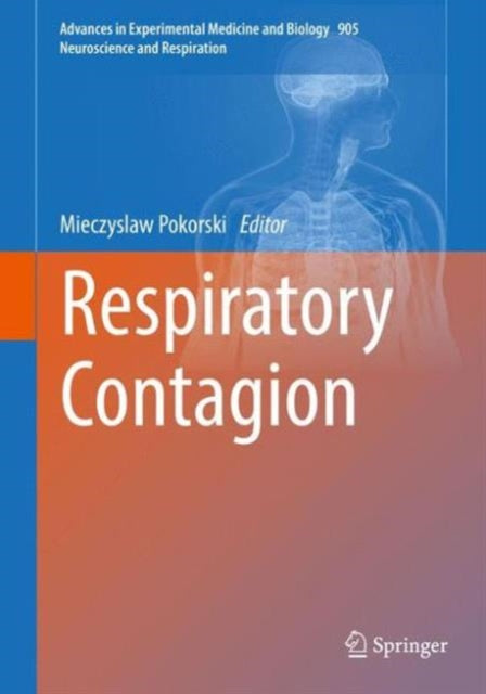 Book cover of: Respiratory Contagion. By: Mieczyslaw Pokorski