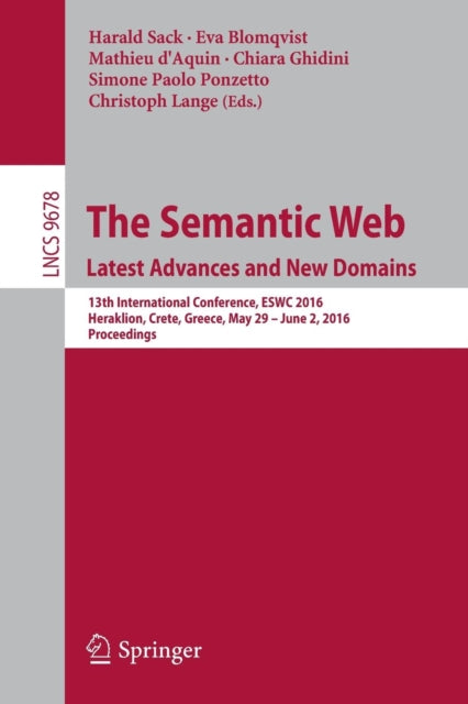 Book cover of: Semantic Web. Latest Advances and New Domains. By: Harald Sack
