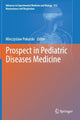Book cover of: Prospect in Pediatric Diseases Medicine. By: Mieczyslaw Pokorski