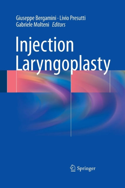 Book cover of: Injection Laryngoplasty. By: Giuseppe Bergamini