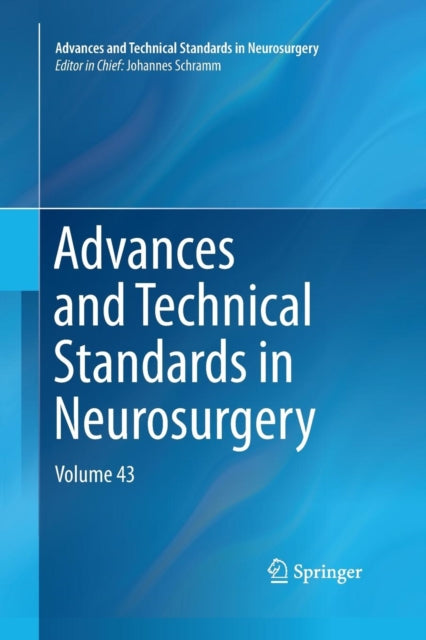 Book cover of: Advances and Technical Standards in Neurosurgery. By: Johannes Schramm