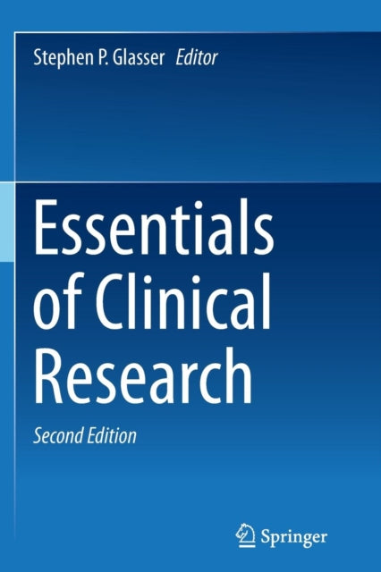 Book cover of: Essentials of Clinical Research. By: Stephen P. Glasser