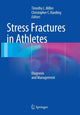 Book cover of: Stress Fractures in Athletes. By: Timothy L. Miller