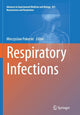 Book cover of: Respiratory Infections. By: Mieczyslaw Pokorski