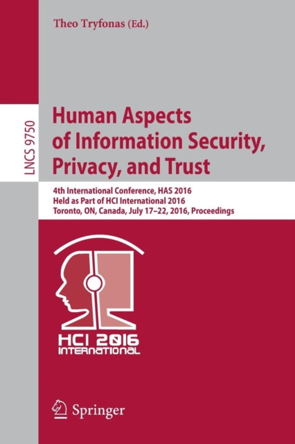 Book cover of: Human Aspects of Information Security, Privacy, and Trust. By: Theo Tryfonas