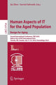 Book cover of: Human Aspects of IT for the Aged Population. Design for Aging. By: Jia Zhou