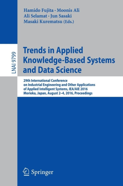 Book cover of: Trends in Applied Knowledge-Based Systems and Data Science. By: Hamido Fujita