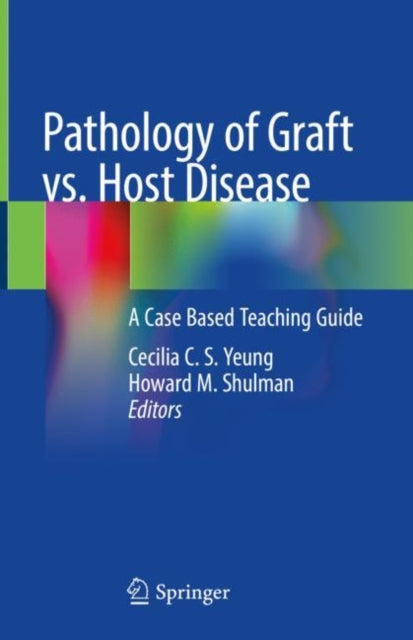 Book cover of: Pathology of Graft vs. Host Disease