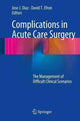 Book cover of: Complications in Acute Care Surgery. By: Jose J. Diaz