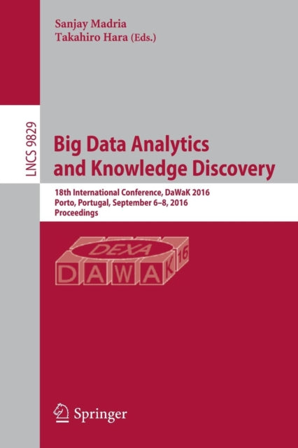Book cover of: Big Data Analytics and Knowledge Discovery. By: Sanjay Madria