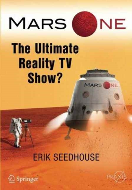 Book cover of: Mars One. By: Erik Seedhouse
