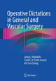 Book cover of: Operative Dictations in General and Vascular Surgery. By: Jamal J. Hoballah