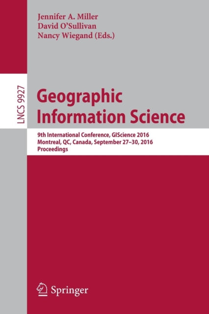 Book cover of: Geographic Information Science. By: Jennifer Miller