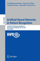 Book cover of: Artificial Neural Networks in Pattern Recognition. By: Friedhelm Schwenker