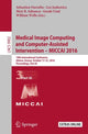 Book cover of: Medical Image Computing and Computer-Assisted Intervention - MICCAI 2016. By: Sebastien Ourselin