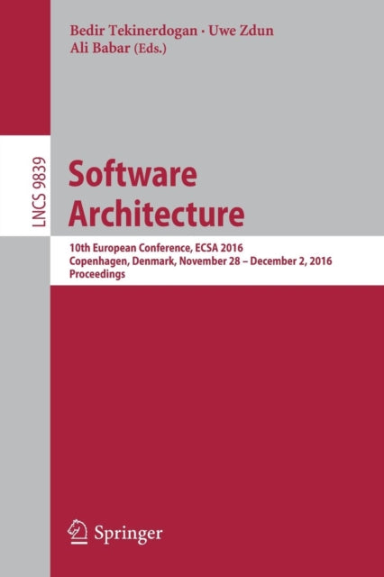 Book cover of: Software Architecture. By: Bedir Tekinerdogan