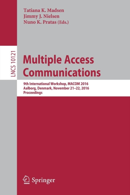 Book cover of: Multiple Access Communications. By: Tatiana K. Madsen
