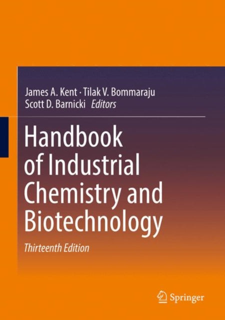 Book cover of: Handbook of Industrial Chemistry and Biotechnology. By: James A. Kent