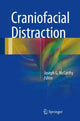 Book cover of: Craniofacial Distraction. By: Joseph G. McCarthy