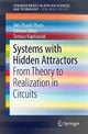 Book cover of: Systems with Hidden Attractors. By: Viet-Thanh Pham