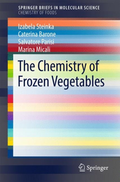 Book cover of: Chemistry of Frozen Vegetables. By: Izabela Steinka