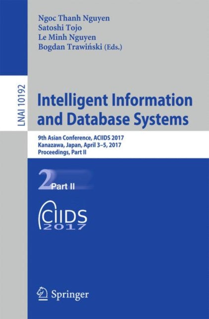 Book cover of: Intelligent Information and Database Systems. By: Ngọc Thanh Nguyễn