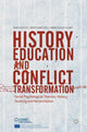 Book cover of: History Education and Conflict Transformation. By: Charis Psaltis