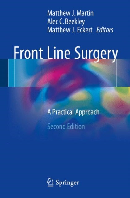 Book cover of: Front Line Surgery. By: Matthew J. Martin