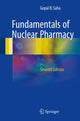 Book cover of: Fundamentals of Nuclear Pharmacy. By: Gopal B. Saha