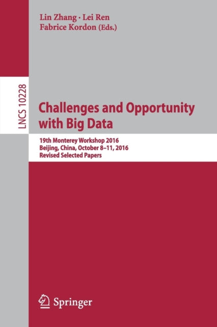 Book cover of: Challenges and Opportunity with Big Data. By: Lin Zhang