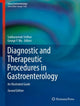 Book cover of: Diagnostic and Therapeutic Procedures in Gastroenterology