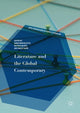 Book cover of: Literature and the Global Contemporary. By: Sarah Brouillette
