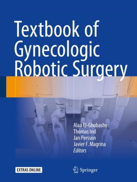 Book cover of: Textbook of Gynecologic Robotic Surgery