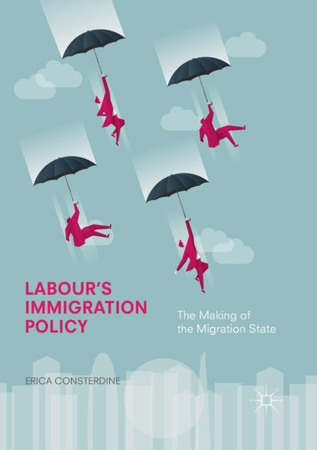 Book cover of: Labour's Immigration Policy. By: Erica Consterdine