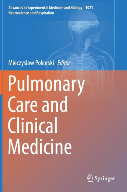Book cover of: Pulmonary Care and Clinical Medicine. By: Mieczyslaw Pokorski