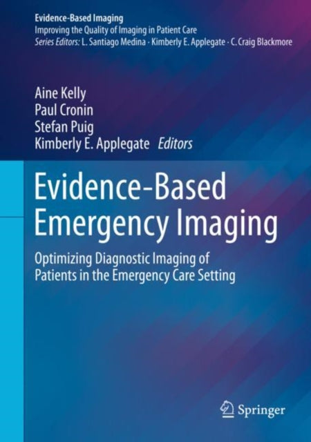Book cover of: Evidence-Based Emergency Imaging. By: Aine Kelly